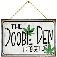 Wooden Plaque - The Doobie Den